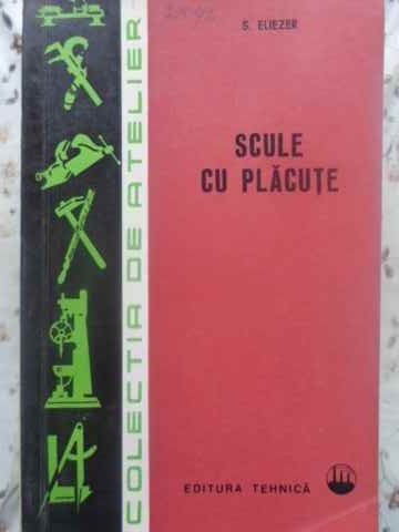 SCULE CU PLACUTE-S. ELIEZER