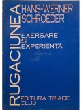 Hans-Werner Schroeder - Rugaciunea - Exersare si experienta (Editia: 1993)