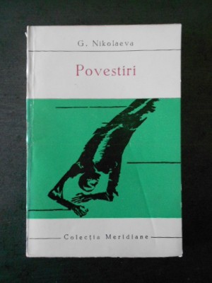 Galina Nikolaeva - Povestiri foto