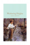 Wuthering Heights | Emily Bronte, Macmillan Collector&#039;s Library