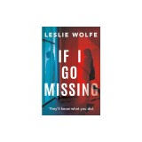 If I Go Missing