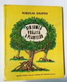 Carte povesti - Din Lumea Vrajita a Plantelor - Nikolai Osipov