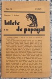 Bilete de papagal// Director T. Arghezi, no. 5 (482)