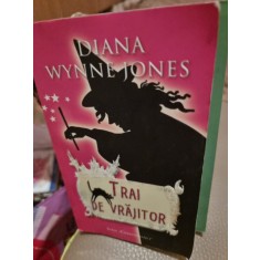 Diana Wyne Jones - Trai de vrajitor