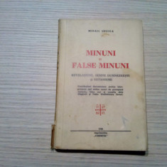 MINUNI SI FALSE MINUNI - Mihail Urzica - Editura "Curentul", 1940, 258 p.