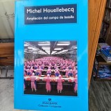 Ampliacion del campo de batalla - Michel Houellebecq