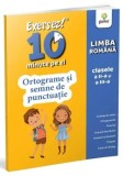 Ortograme si semne de punctuatie. Limba romana. Clasele a II-a si a III-a/***, Gama
