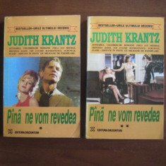 Judith Krantz - Pana ne vom revedea 2 volume