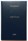 Abecedar, Pentru cei trecuti de varsta scolii primare, 1923, Ion Cioranescu, Bucuresti, Istoria Romaniei, carti pentru copii, carte interbelica veche