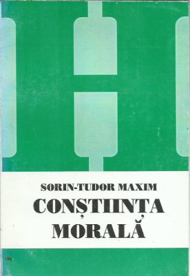 AMS* - MAXIM SORIN-TUDOR - CONSTIINTA MORALA (CU AUTOGRAF) foto