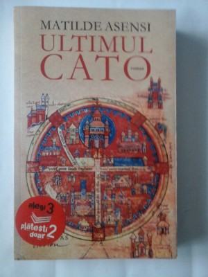 ULTIMUL CATO - MATILDE ASENSI foto