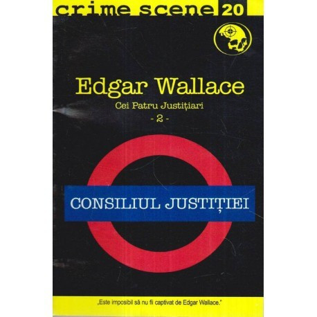 Edgar Wallace - Cei patru justitiari 2 - Consiliul Justitiei - 122213