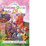 Printesa Ozma din Oz (continuare la Vrajitorul din Oz) - Lyman Frank Baum