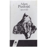 Adam Puslojic - Apa de baut - 131310