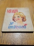 MIOARA se Imbraca - Editura Intreprinderea Poligrafica Timisoara, F.An (1949-1950) - Coperta si 8 Foi cartonate cu desene, Alta editura