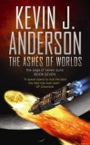 Kevin J. Anderson - The Ashes of Worlds ( THE SAGA OF SEVEN SUNS # 7 )