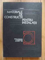 Materiale De Constructii Pentru Instalatii - I. Ivanov ,531536 foto