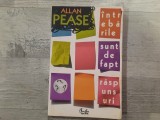 Intrebarile sunt de fapt raspunsuri de Allan Pease