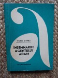VIOREL STIRBU - INSEMNARILE AGENTULUI ADAM