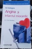 SA INTELEGEM ANGINA SI INFARCTUL MIOCARDIC - DR.CHRIS DAVIDSON