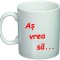 Cana alba personalizata &quot;As vrea...&quot;, INOVATIX&reg;. 330ml