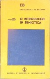 O Introducere in Semiotica. Puncte de Vedere - Paul Schweiger | Carte Romana Paperback Stiintifica Enciclopedica