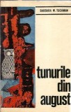 Tunurile din august - Barbara W. Tuchman