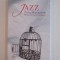 JAZZ de TONI MORRISON , 2012