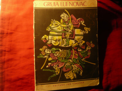 Ghe.Vrabie - Gruia lui Novac 1977 cu Gravuri pe lemn Mircea Dumitrescu ,Ed.Ion C foto