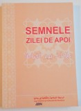 SEMNELE ZILEI DE APOI , EDITIA I , 2004