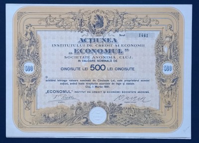 ,,Economul&amp;rdquo; Cluj - Institut de Credit și Economii, Acțiune : 500 Lei 1931. foto
