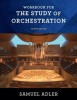 Workbook: For the Study of Orchestration, Fourth Edition