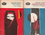 PANAIT ISTRATI - CHIRA CHIRALINA. MOS ANGHEL. PREZENTAREA HAIDUCILOR ( 2 VOL ) ( BPT 518-519 )