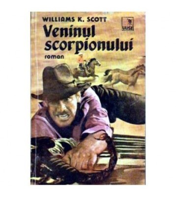 Williams K. Scott - Veninul scorpionului - roman - 109020 foto