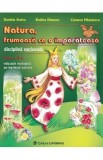 Natura, frumoasa ca o imparateasa - Clasa 2 - Daniela Stoica, Rodica Dinescu, Carmen Minulescu