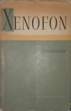 Xenofon, Anabasis, Ed. Stiintifica, 1964 (foarte rata, contine harta)