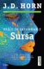 Sursa | J. D. Horn, Trei