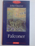 FALCONER de JOHN CHEEVER , 2003