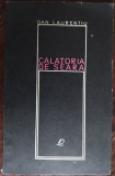DAN LAURENTIU - CALATORIA DE SEARA (VERSURI, editia princeps EPL 1969/tiraj 740)
