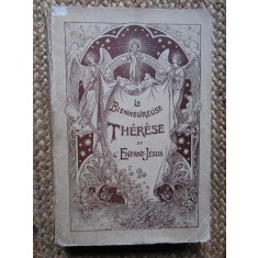 LA BIENHEUREUSE THERESE DE L&#039;ENFANT-JESUS