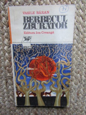 VASILE BARAN - BERBECUL ZBURATOR foto