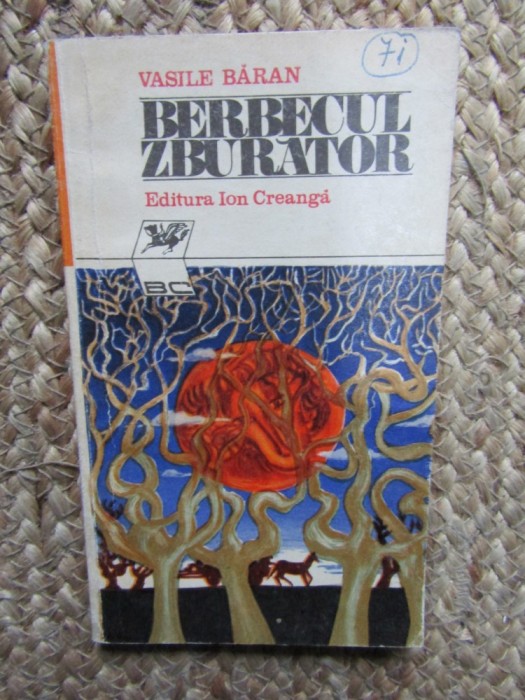 VASILE BARAN - BERBECUL ZBURATOR