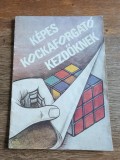Instructiuni pentru cubul Rubik , in limba maghiara / CD1P