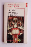 Teoria generala a magiei - Marcel Mauss