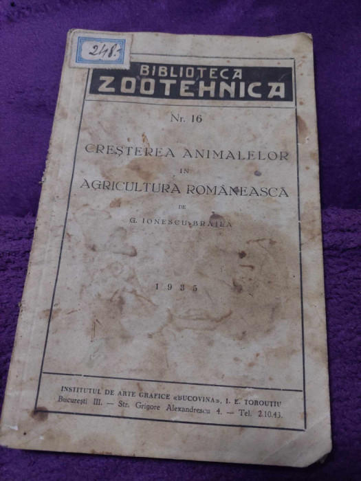 bi.Zootehnica 1935 Cresterea animalelor in Agricultura Romaneasca Ionescu Braila