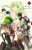 Goblin Slayer - Volume 6 (Light Novel) | Kumo Kagyu, Noboru Kannatuki, Yen On