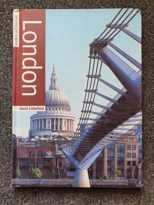 LONDON - David Littlefield (Modern Architecture)