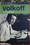 Contractul - Vladimir Volkoff