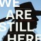 We Are Still Here: A Photographic History of the American Indian Movement
