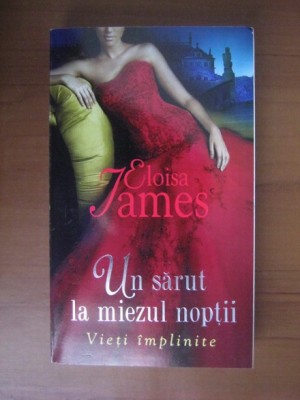 Eloisa James - Un sarut la miezul noptii foto